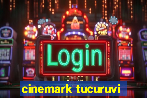 cinemark tucuruvi